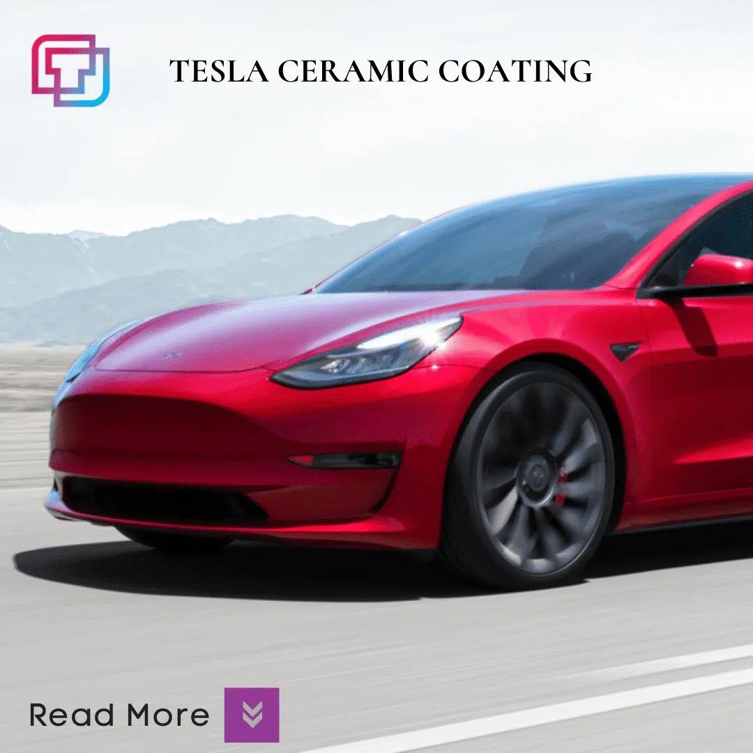 Tesla Ceramic Coating Tintix Where Quality Matters