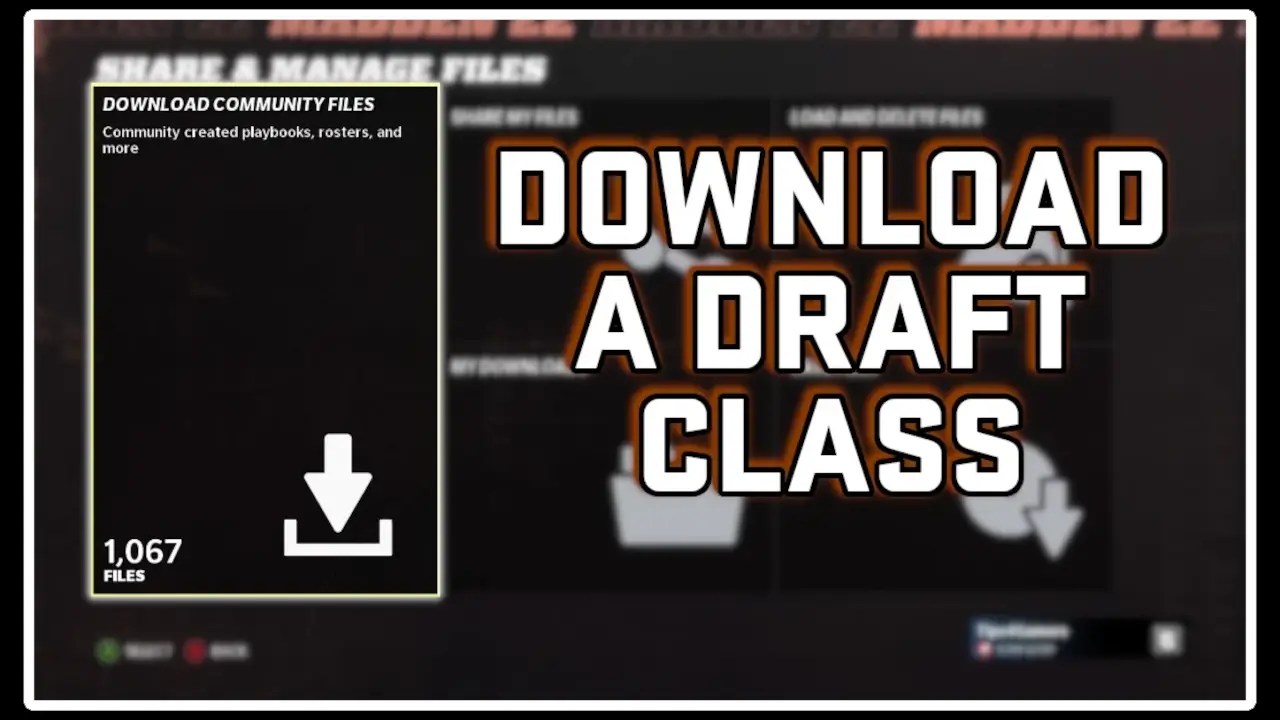 Madden 22 How to Download a Draft Class Tips4Gamers