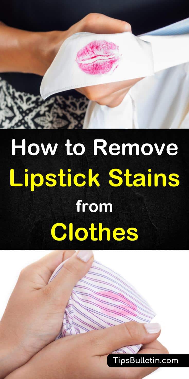 How To Get Lipstick Out Of Clothes From Dryer