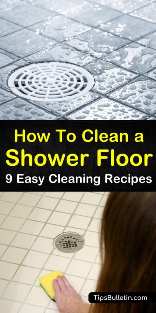 9 Simple Ways to Clean a Shower Floor