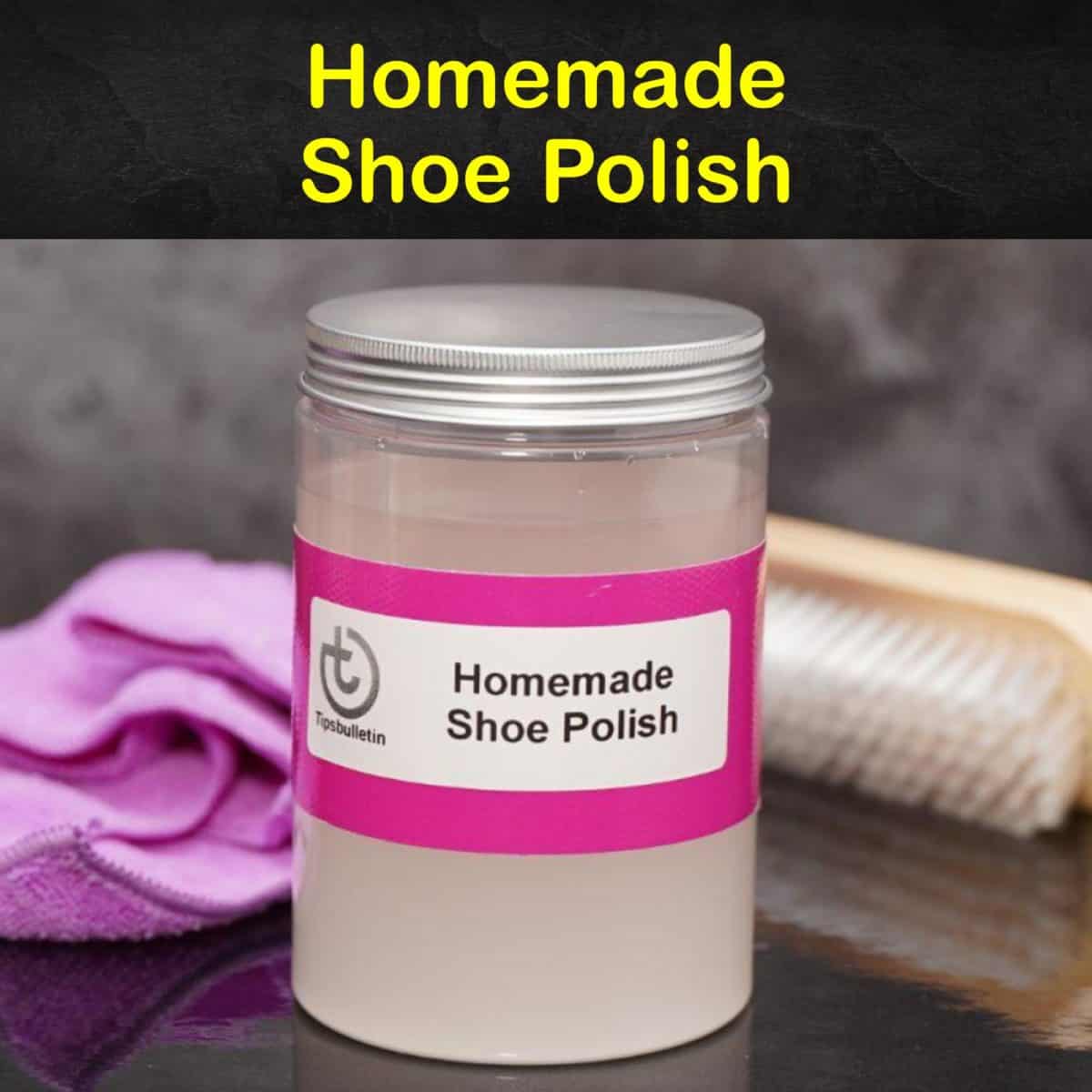 7 Easy Shoe Polish Recipes to Make Your Shoes Shine Again