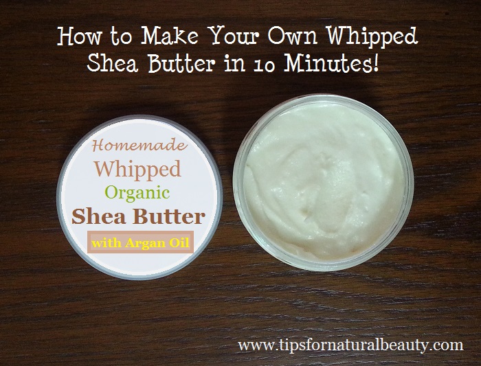 How to Make Whipped Shea Butter Recipe(With & Without Heat) Tips for