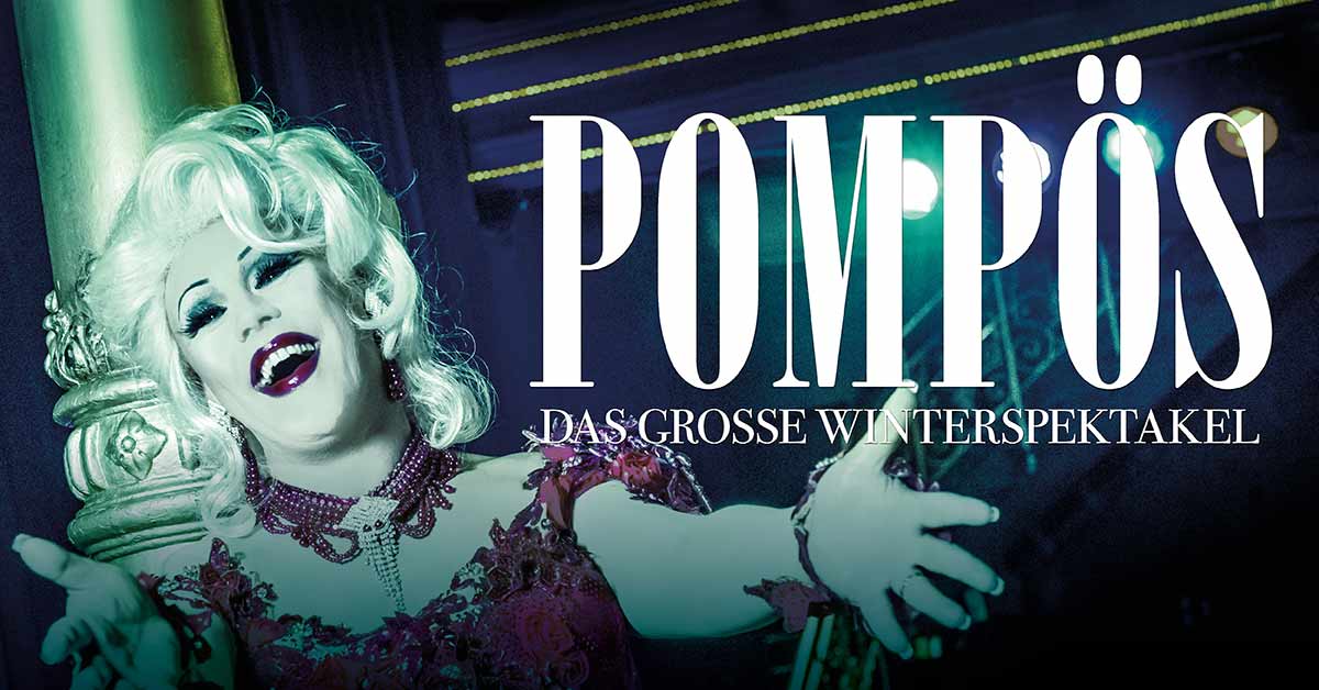 Produktionsteam POMPÖS Das große Winterspektakel im Schmidts Tivoli