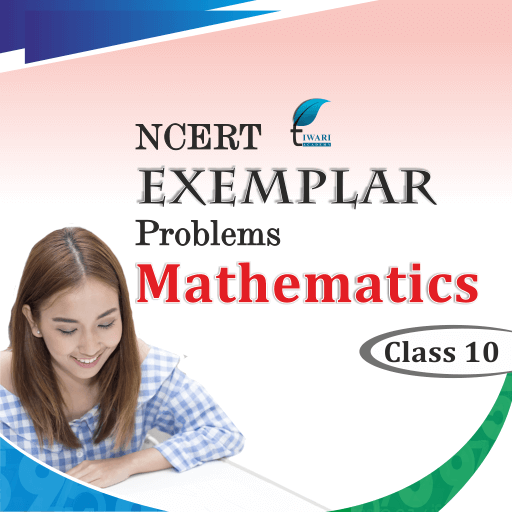 NCERT Exemplar Problems Class 10 Maths Solutions in PDF format free