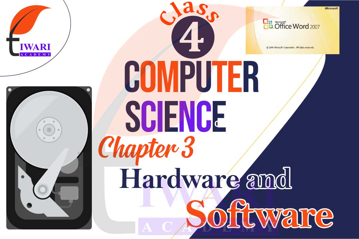 Class 4 Computer Science Chapter 3 Hardware and Software