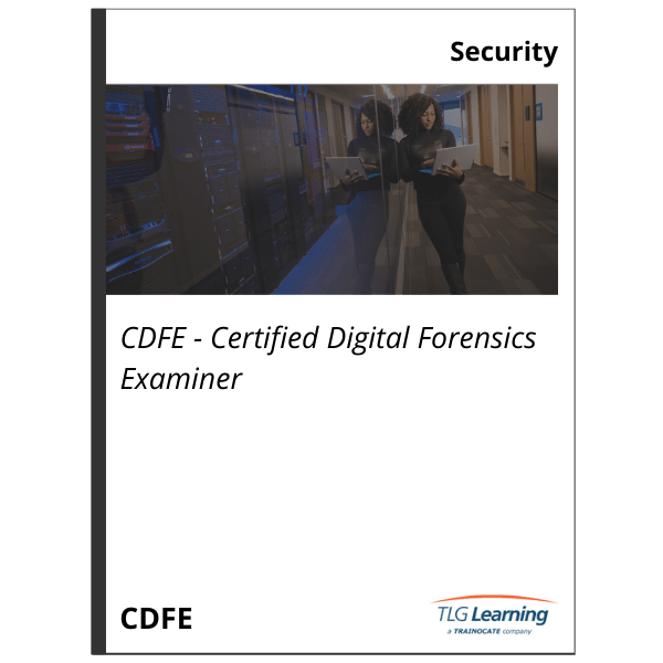CDFE Certified Digital Forensics Examiner TLG Learning 8004602298