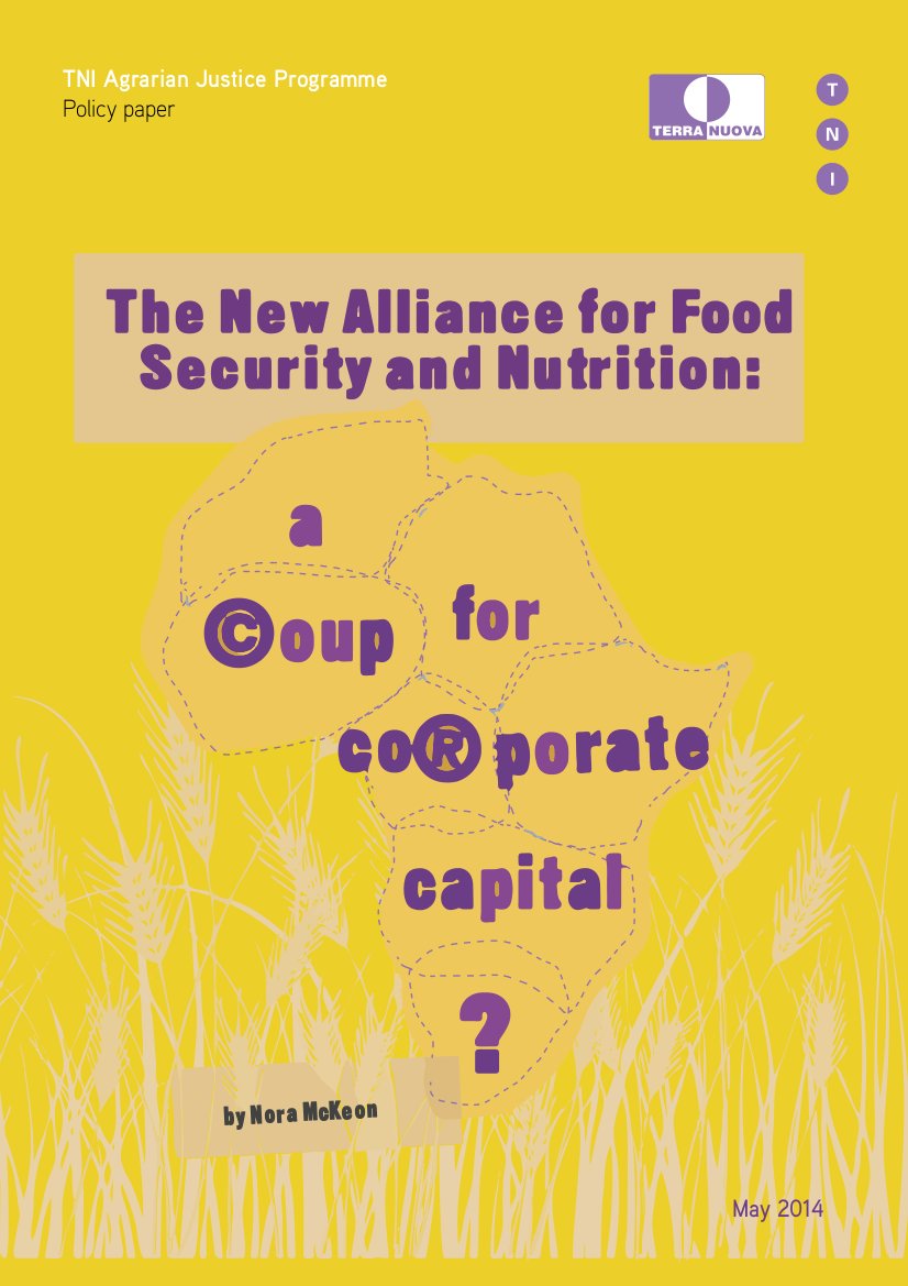 The New Alliance for Food Security and Nutrition Transnational Institute