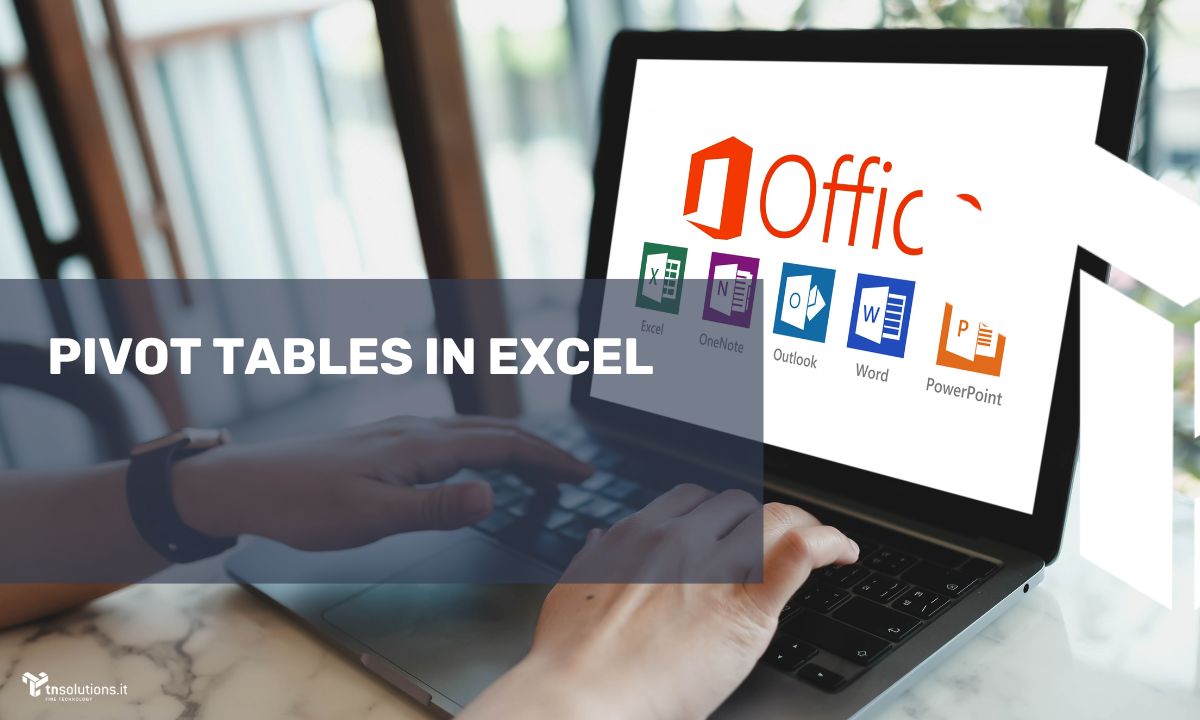 Pivot tables in excel TN Solutions