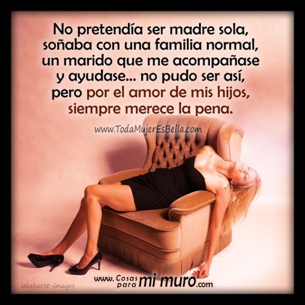 Madre sola, pero buena y suficiente Madre sola, pero buena y suficiente