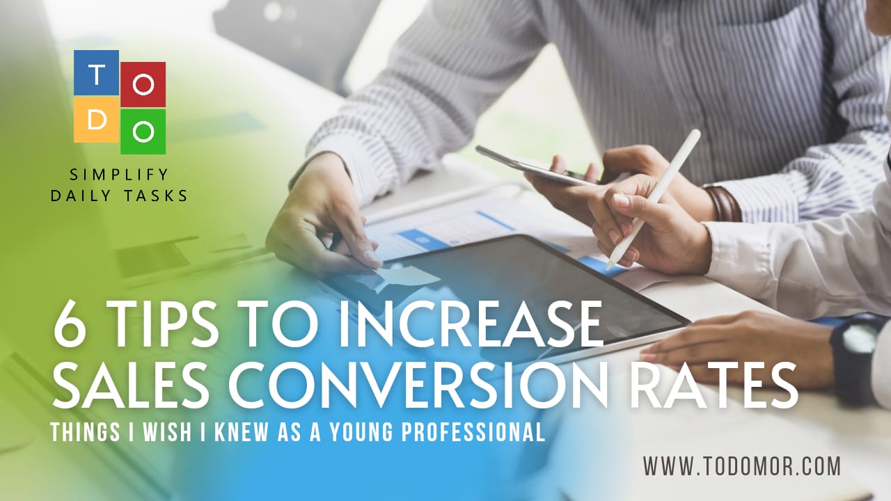 6 Tips to Increase Sales Conversion Rate ToDo CRM