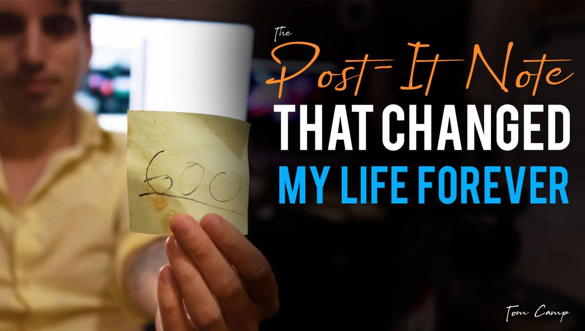 The PostIt Note That Changed My Life Forever