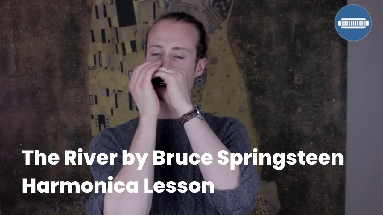 The River by Bruce Springsteen Harmonica Lesson Tomlin Harmonica Lessons