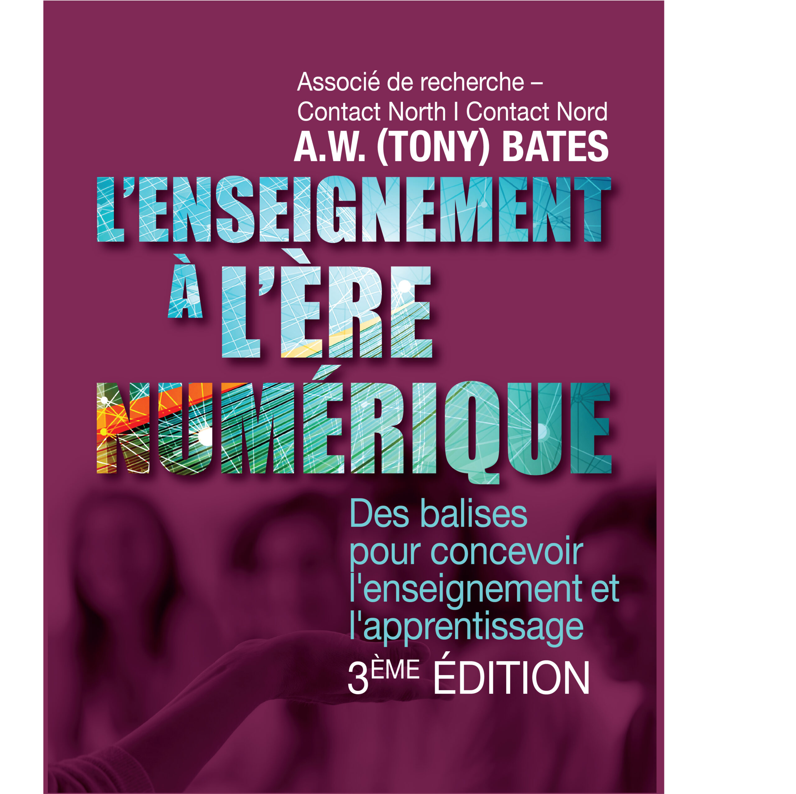 French translation of the third edition of Teaching in a Digital Age
