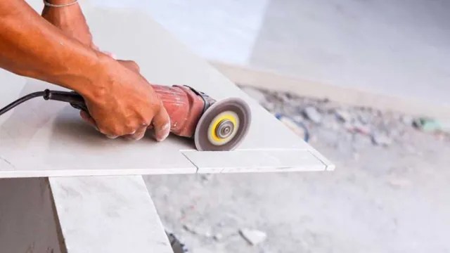 How To Cut Ceramic Tile With Angle Grinder: Tips And Tricks For Perfect