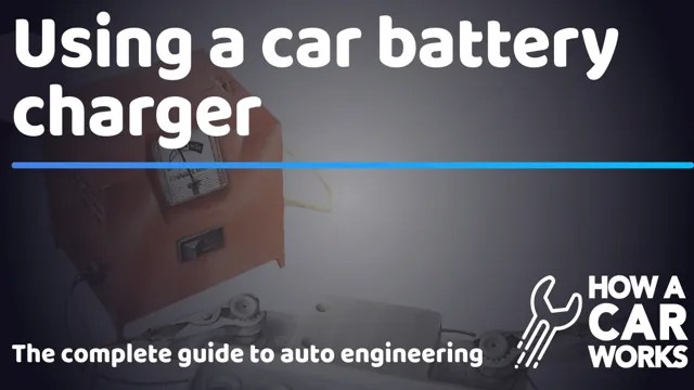 How To Use An Electric Car Battery Charger: Expert Tips And Tricks