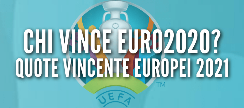 quotazioni europei 2023 Quote Vincente Europei 2021: Italia E Inghilterra In Finale Ad Euro2020