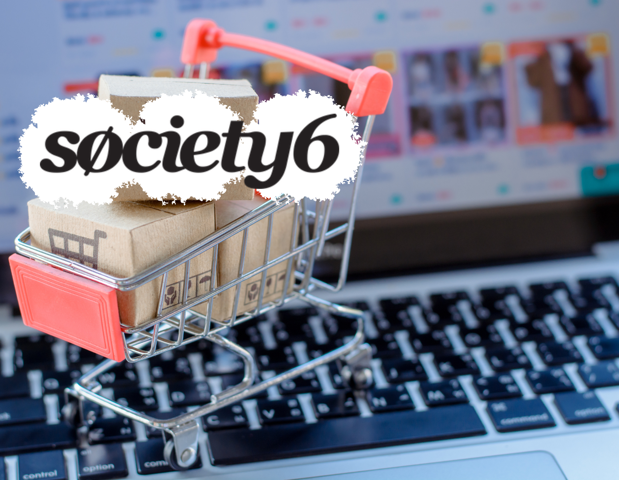 Society6 Review A COMPREHENSIVE GUIDE IN 2022
