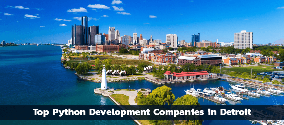 Top 10 Python Development Companies in Detroit Updated 2023
