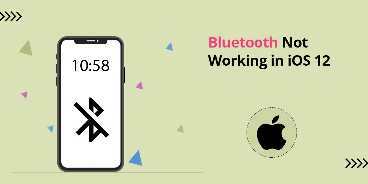 How to Fix Bluetooth Not Working Issue in iOS 12 TopMobileTech