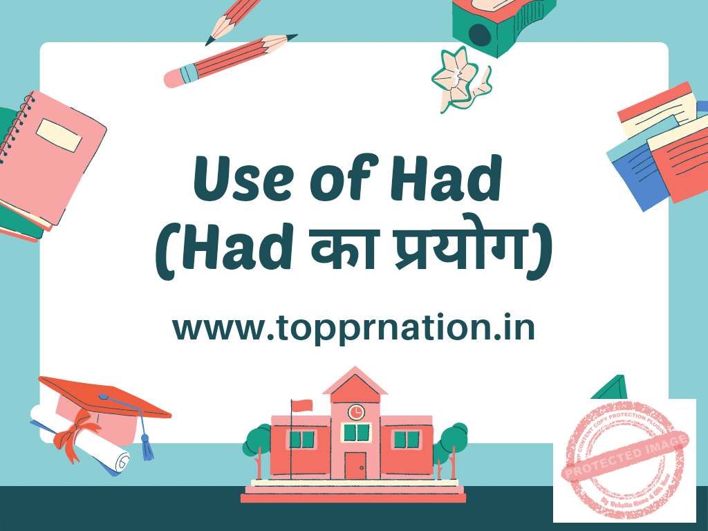 Use of Had in Hindi Meaning, Rules and Examples Had का प्रयोग हिंदी में