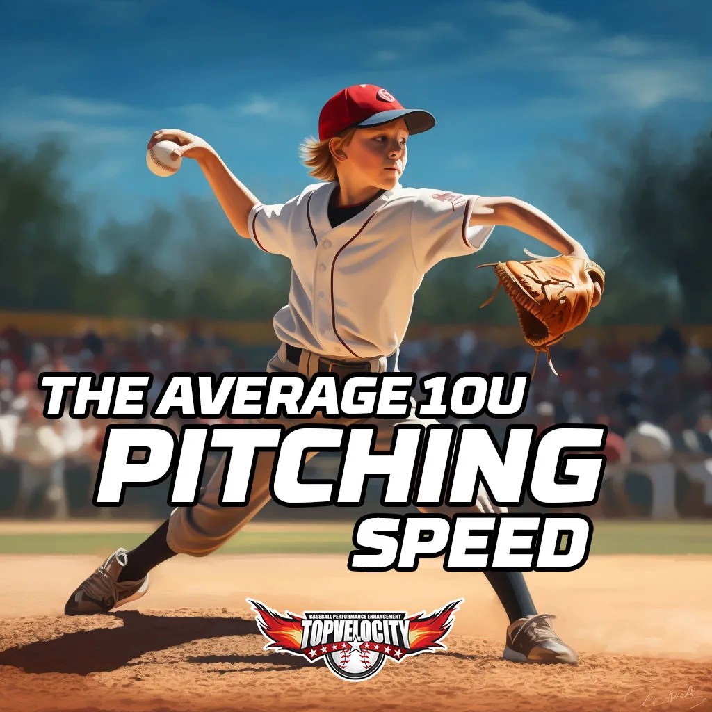 The Average 10u Pitching Speed TopVelocity