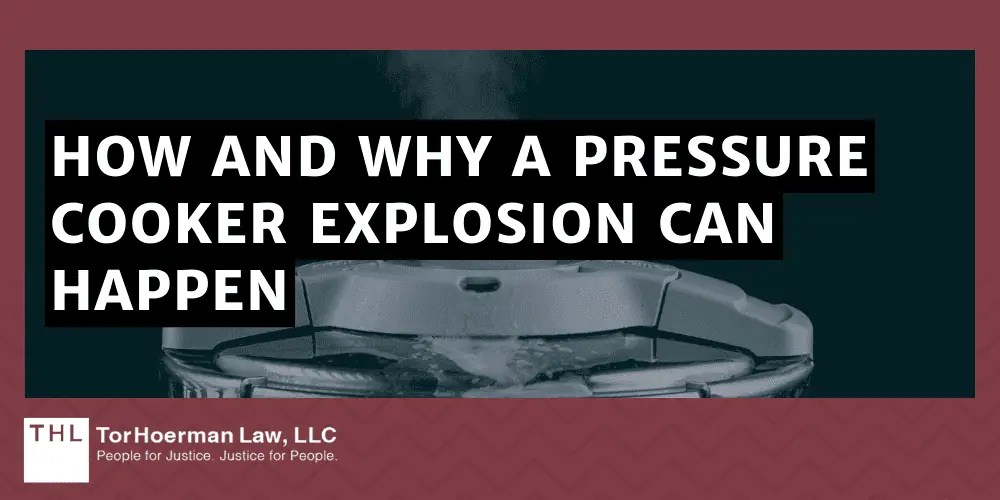 Pressure Cooker Accidents Can A Pressure Cooker Explode?
