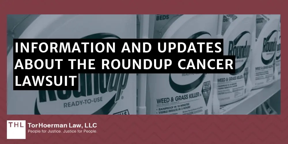 Roundup NonHodgkin's Lymphoma Lawsuit [2024 Update]