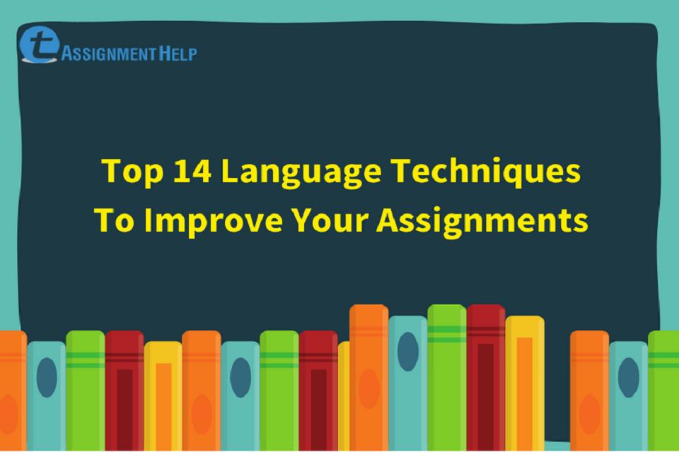 Top 14 Language Techniques To Improve Your Assignments Total
