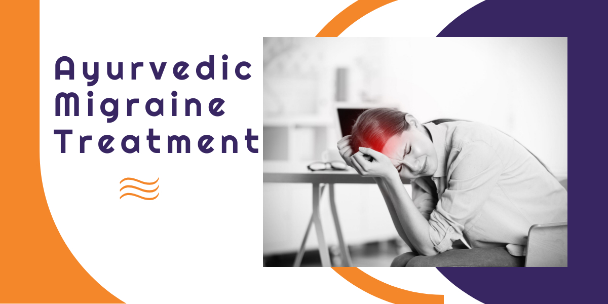 Ayurvedic Migraine Treatment Total Ayurveda