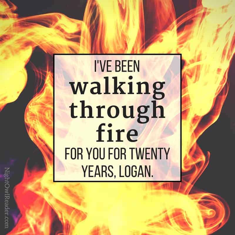 Walk Through Fire quote Totally Bex