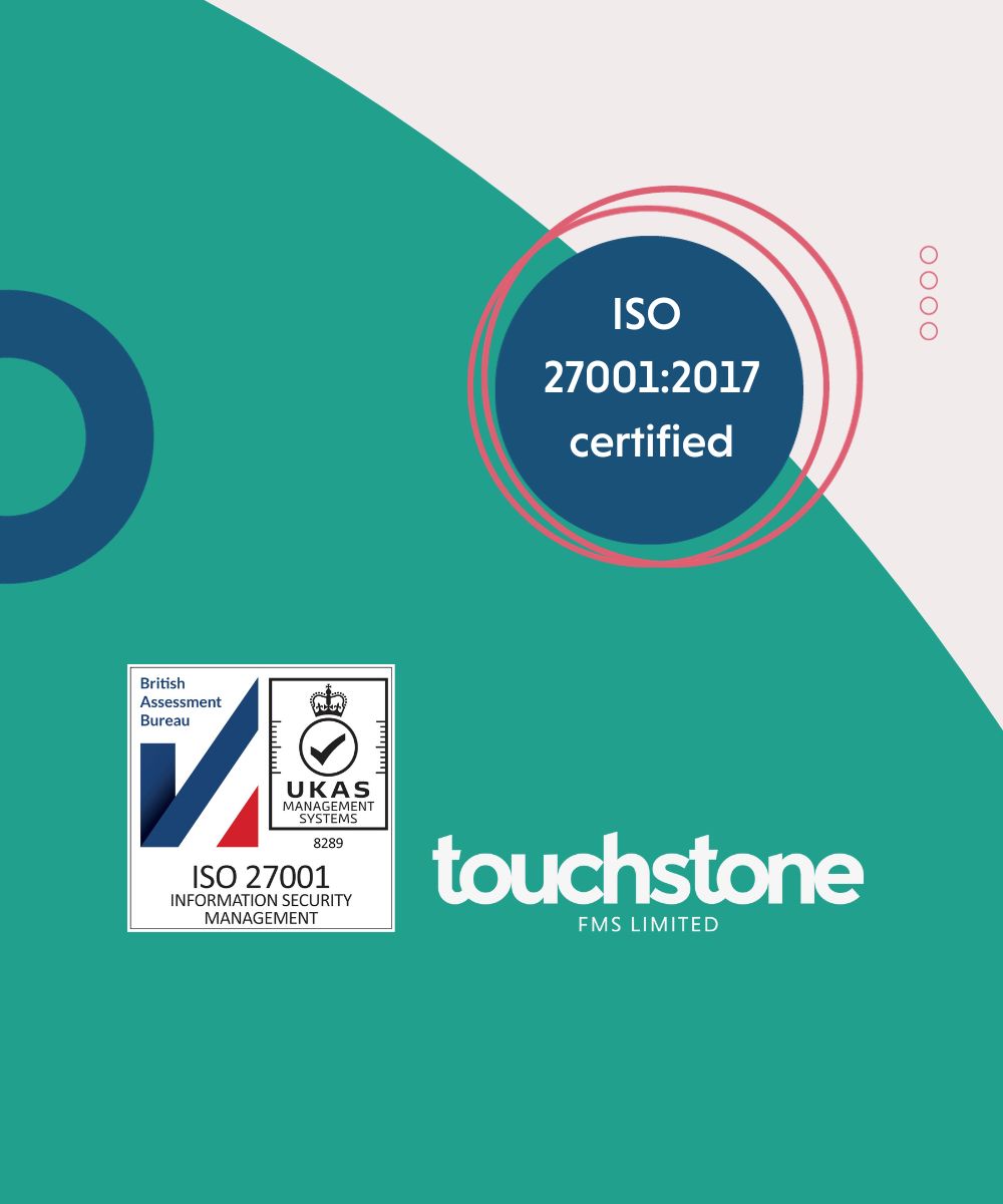 Touchstone successfully achieves ISO 270012017 certification