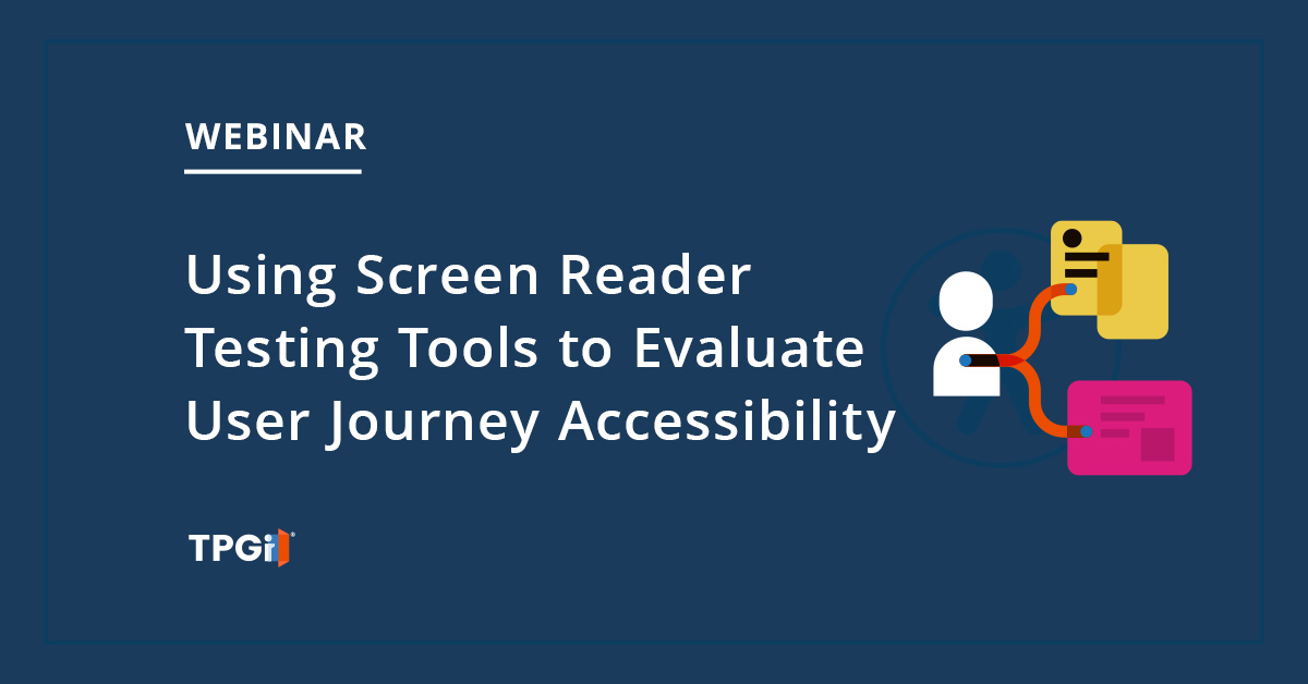 On Demand inar Using Screen Reader Testing Tools to Evaluate the