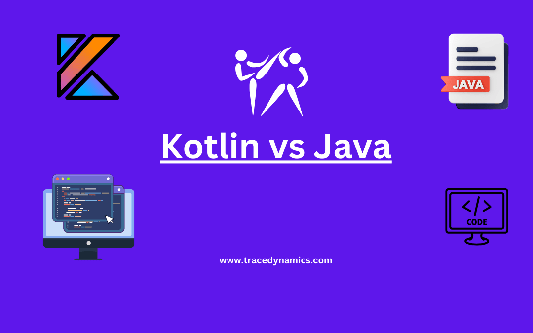 Kotlin vs Java A Comprehensive Guide