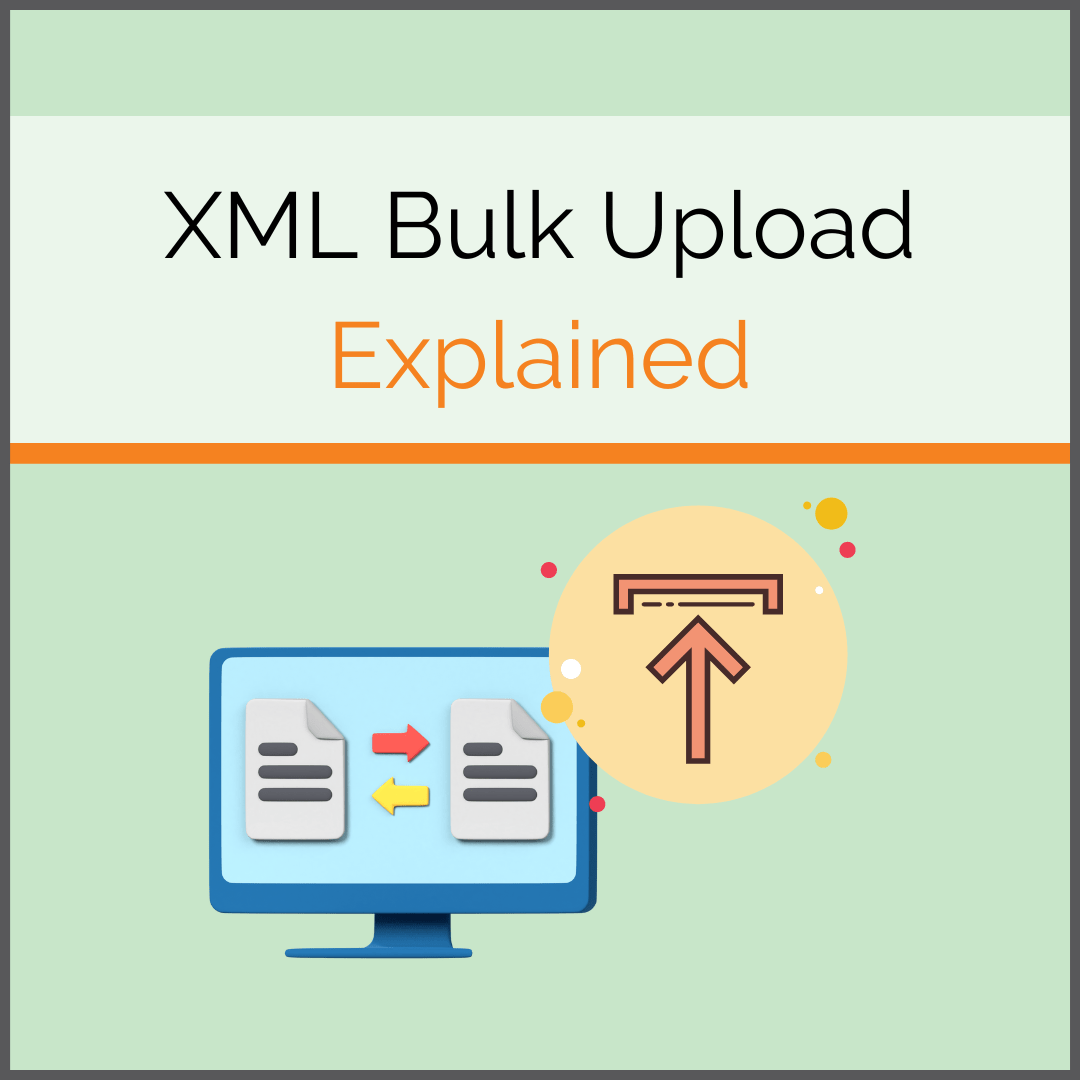 XML Bulk Upload Explained tracekey solutions GmbH