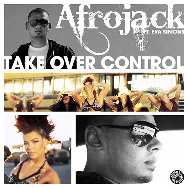 Afrojack feat. EVA SIMONS "Take Over Control" track4 blog