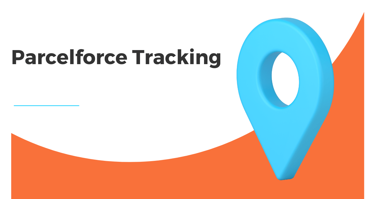 Parcelforce Tracking Shipment Tracking
