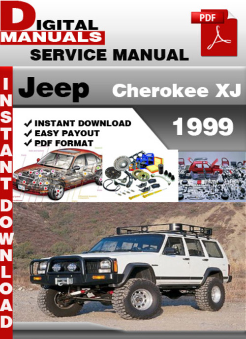 1999 jeep cherokee factory service manual 1999 jeep cherokee factory service manual