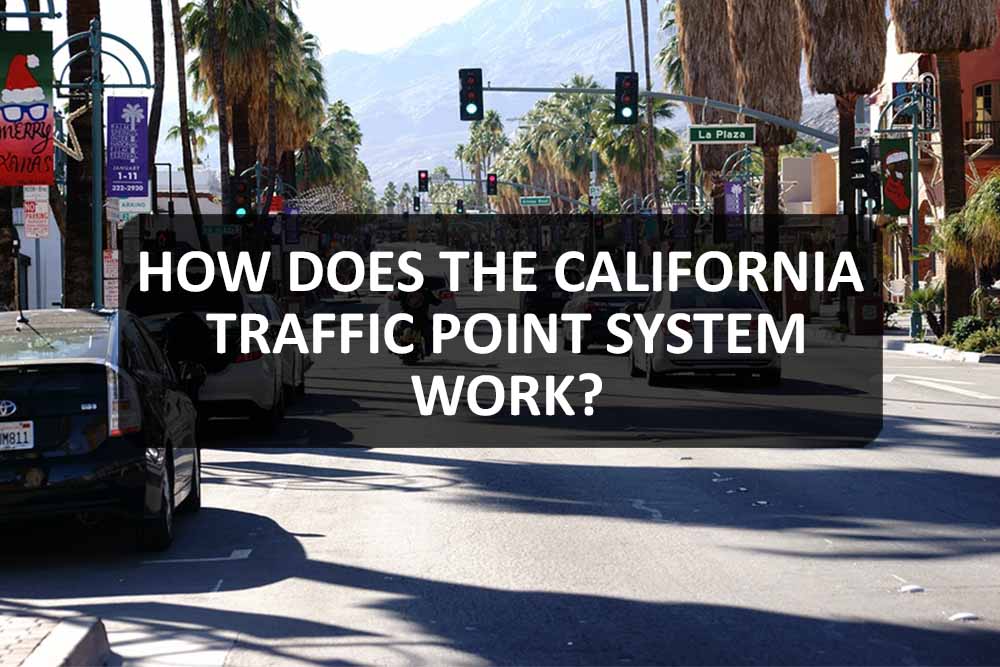 How The California Traffic Point System Works Traffic School Critics