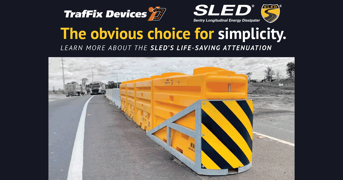 SLED The Choice for Reliability, Simplicity and Efficiency TrafFix