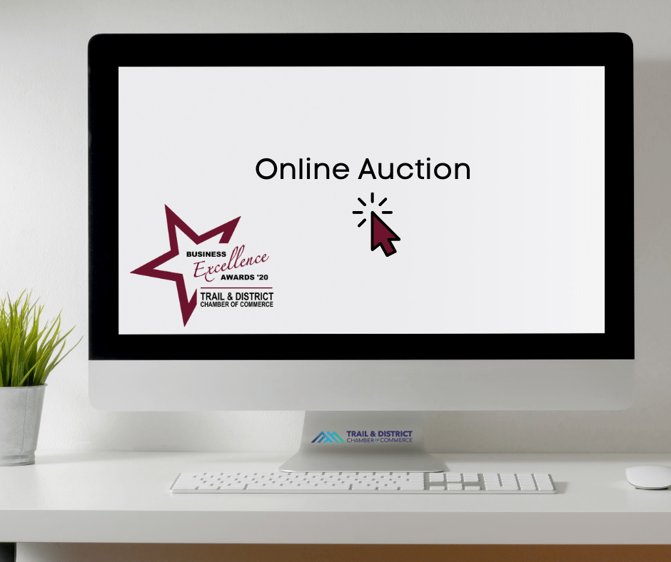 Online Auction NOW LIVE Trail and District Chamber of Commerce