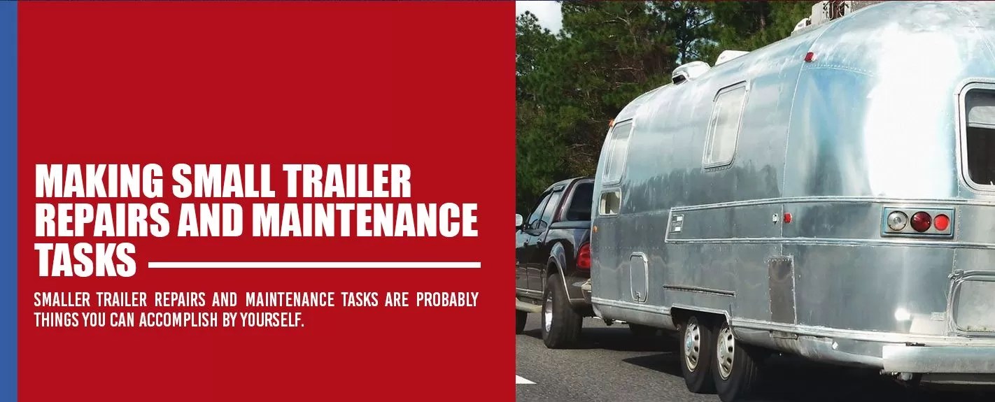 Tips for Routine Trailer Maintenance All Pro Trailer