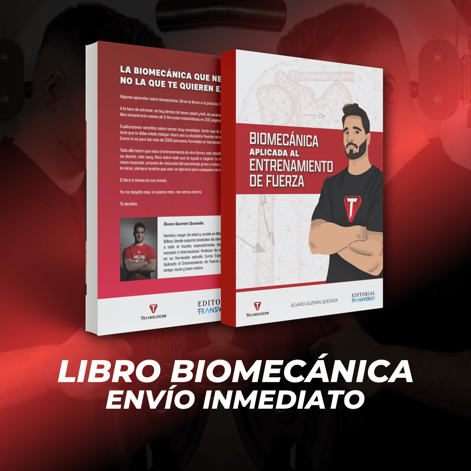 LIBRO BIOMECÁNICA APLICADA AL ENTRENAMIENTO DE FUERZA Trainologym