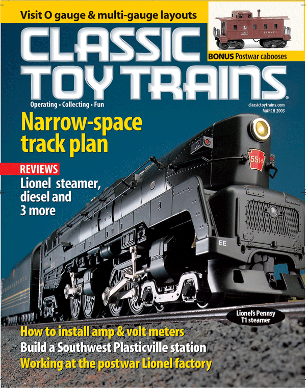 March 2003 Classic Toy Trains Magazine
