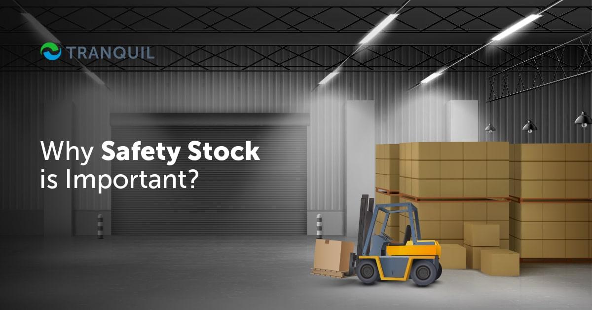 Safety Stock Importance and Calculation of Safety Stock