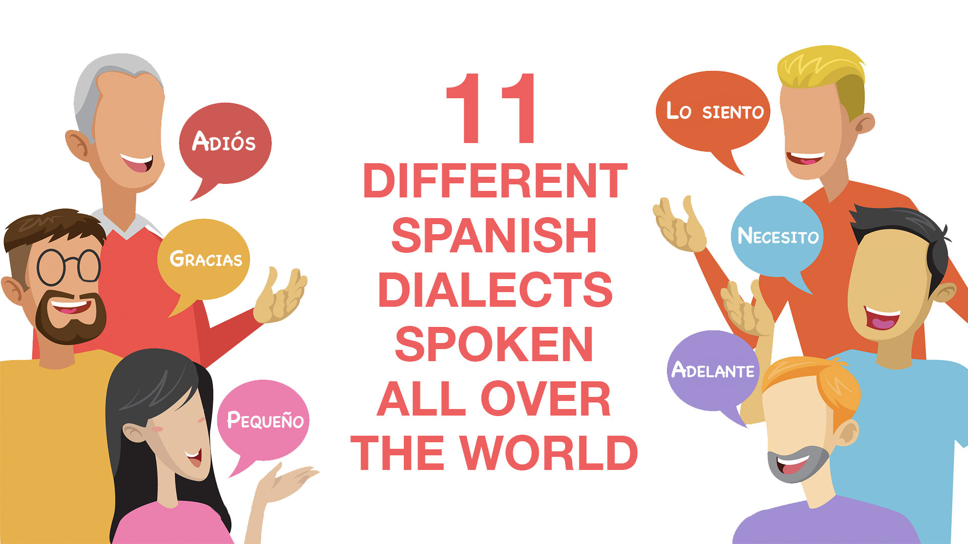 11 Different Spanish Dialects Spoken All Over The World Transcription