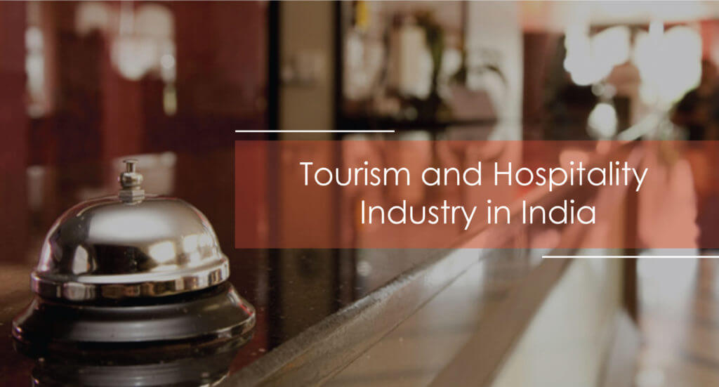 Tourism and hospitality industry in India Transglobe Blog