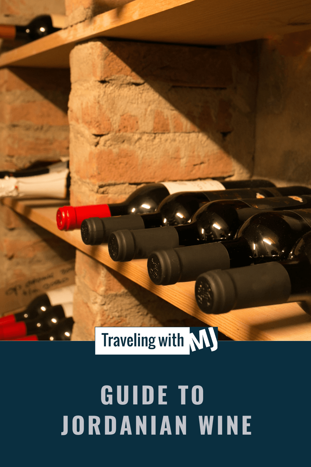 Guide to Jordanian Wine Traveling with MJTraveling with MJ