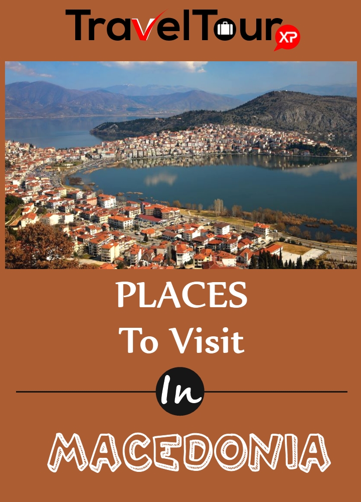 Top 6 Places To Visit In Macedonia