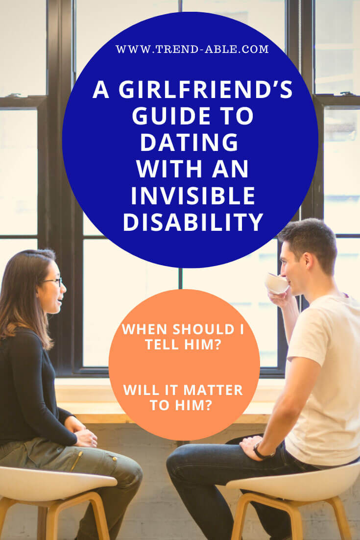Dating with a disability Girlfriend's guide to dating CMT