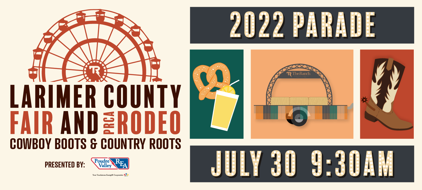 Larimer County Fair 2023 Schedule Parade | The Ranch, Larimer County Fairgrounds & Events Complex
